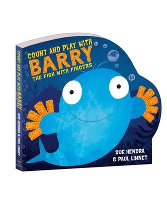 Count and Play with Barry the Fish with Fingers | Book by Sue Hendra, Paul Linnet | Official ...