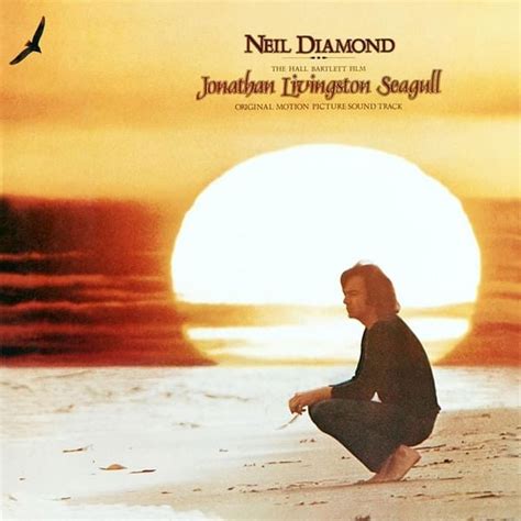 Neil Diamond - Jonathan Livingston Seagull Lyrics and Tracklist | Genius