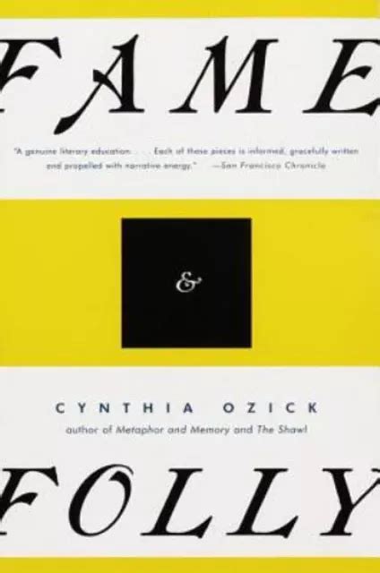 FAME AND FOLLY : Essays Cynthia Ozick EUR 6,00 - PicClick FR