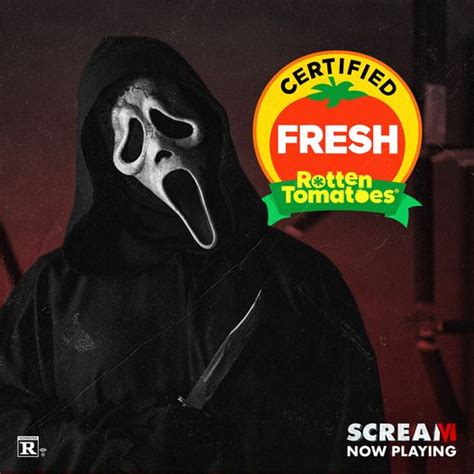 Scream VI is now Certified Fresh Rottentomatoes with an Tomatometer of 77% and an Audience Score ...