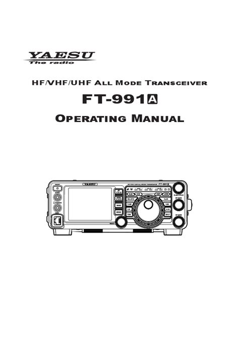 FT-991A Operating Manual | User Guide for Yaesu FT-991A Transceiver