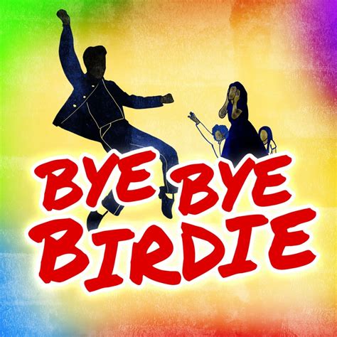 Bye Bye Birdie | Quincy Community Theatre