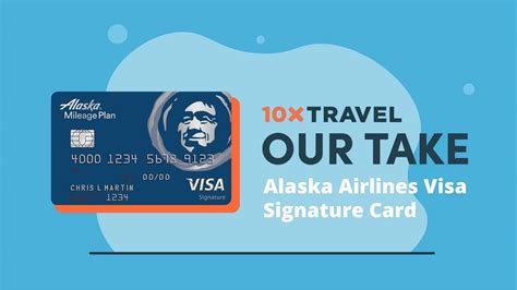 Alaska Airlines Visa Signature Card - 10xTravel