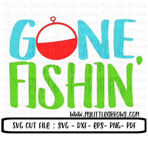 Gone Fishing SVG DXF EPS Png Files for Cutting Machines - Etsy