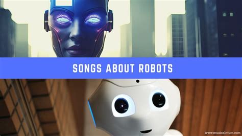 20 Songs About Robots - Musical Mum