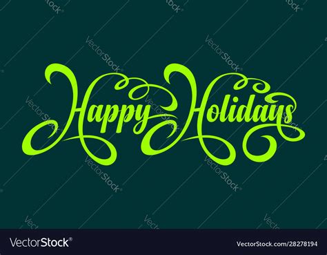 Happy holidays text Royalty Free Vector Image - VectorStock