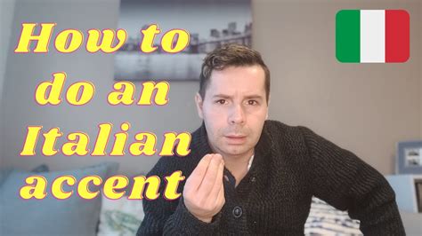 How to do an Italian accent: Tricks to sound more Italian - YouTube