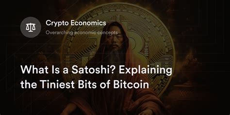 What Is a Satoshi? Explaining the Tiniest Bits of Bitcoin - dYdX Academy