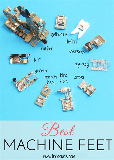 Sewing Machine Feet Guide, All the Presser Feet You Need | TREASURIE