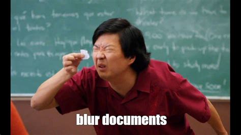 Meme: "blur documents" - All Templates - Meme-arsenal.com