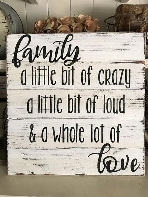 Funny Family Sign / A Little Bit of Crazy A Little Bit of Loud and A ...