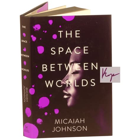 The Space Between Worlds Signed, Numbered | Micaiah Johnson | First ...