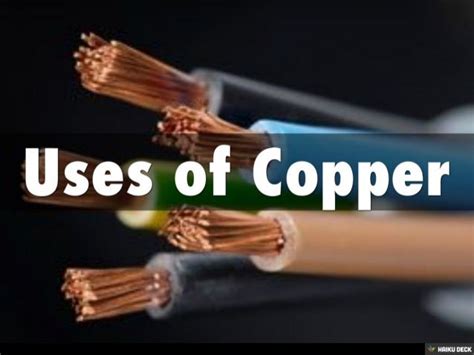 Uses of Copper