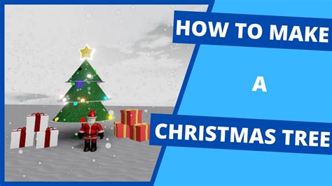 How To Make A Christmas Tree In Roblox Studio - YouTube