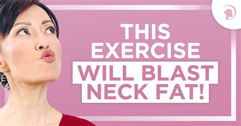 How To Lose Neck Fat With Face Yoga: 100% Natural Neck Lift