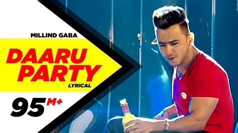 Daaru Party ( Lyrical Video ) | Millind Gaba | Punjabi Lyricai Videos ...