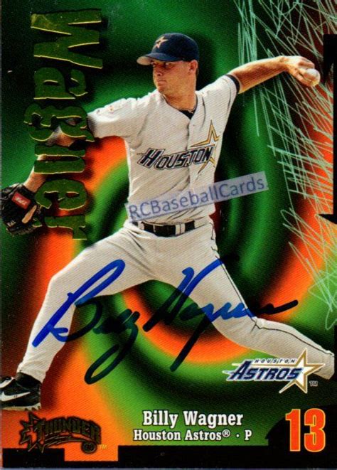 1998 Billy Wagner, 1 Skybox Thunder Autograph #13, Mlb Baseball, Baseball Cards, Sports Stars ...