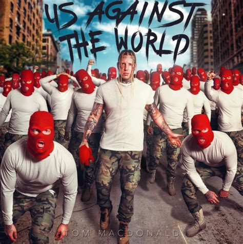 ChannelBlonde's Review of Tom MacDonald - Us Against The World - Album of The Year