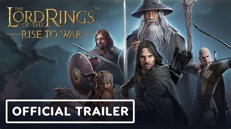 The Lord of the Rings: Rise to War - Official Trailer - YouTube