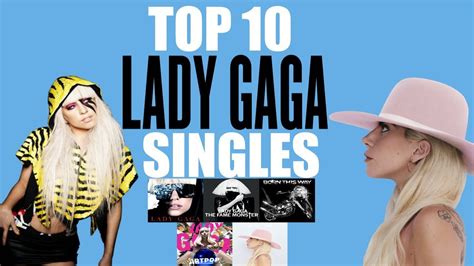 Top 10 Lady Gaga Singles! - YouTube