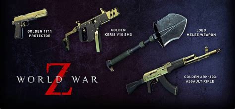 World War Z - Golden Weapon Skins - How To Get Them - frondtech