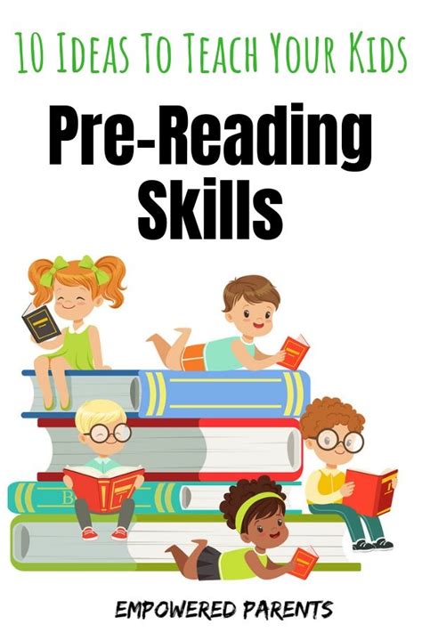 10 Ways to Build Pre-Reading Skills in Kids - Empowered Parents | Reading skills activities ...