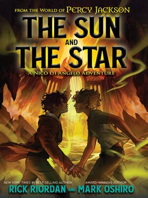 The Sun and the Star by Rick Riordan · OverDrive: Free ebooks, audiobooks & movies from your ...