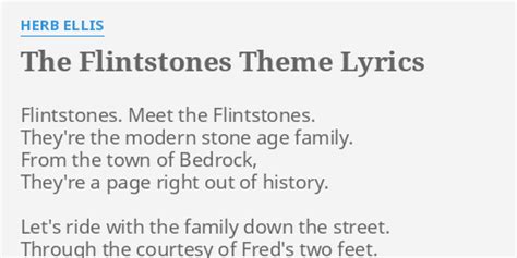 "THE FLINTSTONES THEME" LYRICS by HERB ELLIS: Flintstones. Meet the ...