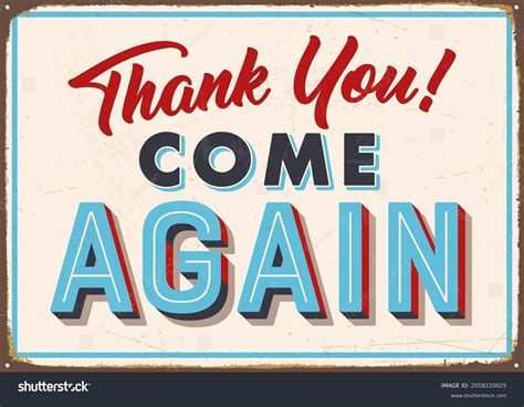 33 Thank You Come Again Sign Stock Vectors and Vector Art | Shutterstock