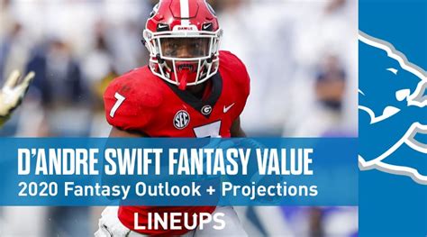 D'Andre Swift Fantasy Football Outlook & Value 2020