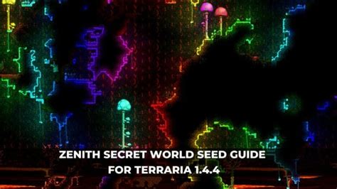 Zenith Secret World Seed Guide for Terraria 1.4.4 - KeenGamer