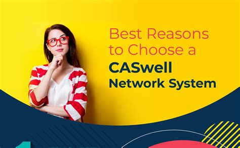 Best Reasons to Choose a CASwell Network System - CASwell Inc.