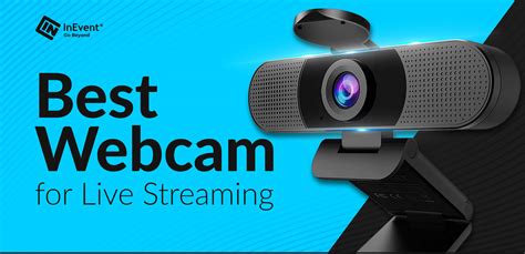 Top 10 Best webcam for live streaming in 2024 | InEvent