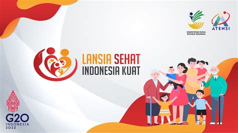 Hari Lanjut Usia Nasional Tahun 2022 | Kementerian Sosial Republik Indonesia