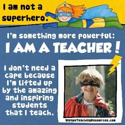 Image result for superhero teacher poems, quotes, themes | Teacher quotes funny, Teacher quotes ...