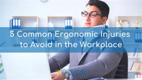 5 Common Ergonomic Injuries to Avoid in the Workplace – El Paso West Texas Chiropractic Center ...