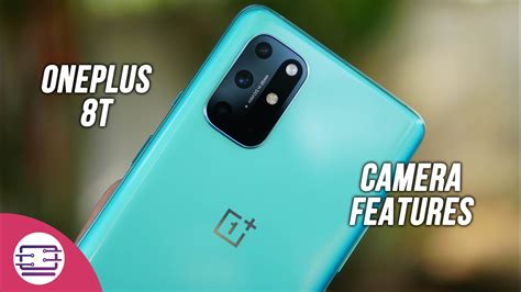 OnePlus 8T Camera Features, Tips and Tricks - YouTube