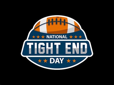 Premium Vector | National tight end day football