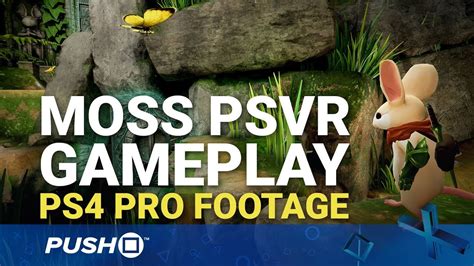 Moss (PSVR) PS4 Pro Gameplay Footage: First 30 Minutes | PlayStation VR ...