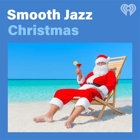 Smooth Jazz Christmas | iHeartRadio