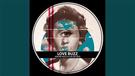 Love Buzz (Original Mix) - YouTube