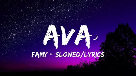 Famy - Ava Lyrics Chords - Chordify