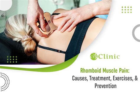 What is Rhomboid Muscle Pain? 5 Types of Exercises to Relieve Rhomboid Muscle Pain - CT Clinic