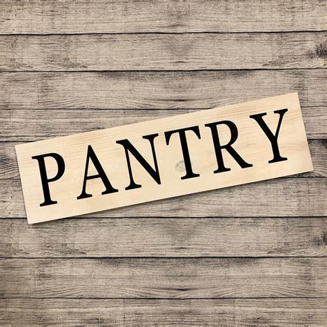 Pantry Wood Sign Pantry Decor Pantry Sign Farmhouse - Etsy