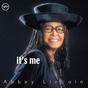 Abbey Lincoln Quotes. QuotesGram