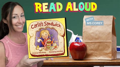 Carla’s Sandwich by Debbie Herman 📖 READ ALOUD Kids Books by Ms. Corey 💗 - YouTube