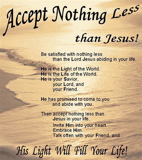 Accept nothing less, Than Jesus ! | Quote pictures, Christian and Bible