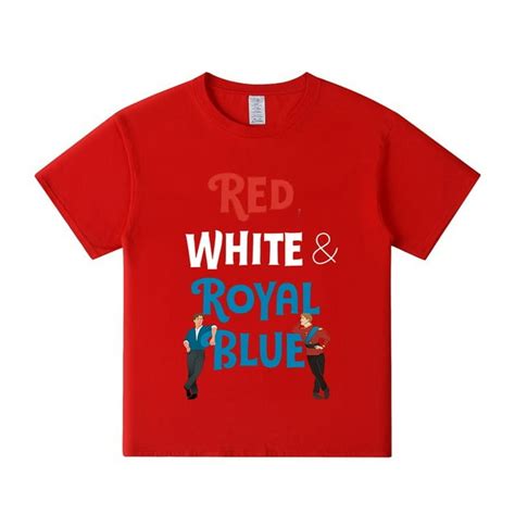 Red, White & Royal Blue T-shirt 2023 New Movie Short Sleeve Cotton Tee Women Men Fashion Clothes ...