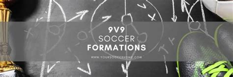 9v9 Soccer Formations: The Complete Guide – Your Soccer Home