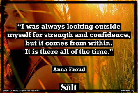 Quote from Anna Freud Freud, Photo Credit, Compassion, Confidence, The Outsiders, Anna, Things ...